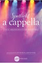 Spotlight A Cappella SATB Choral Score cover